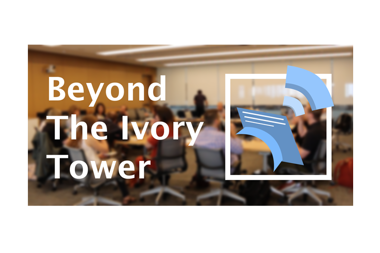 Beyond the Ivory Tower Workshop at Northwestern