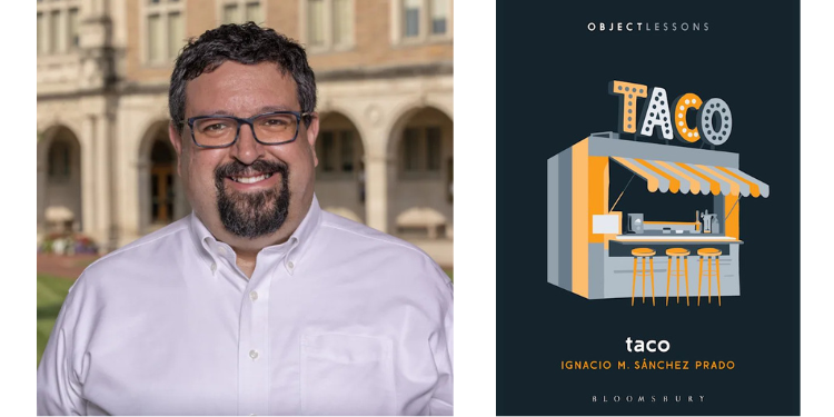 Headshot of Ignacio Sanchez Prado and the cover of his book, "Taco."