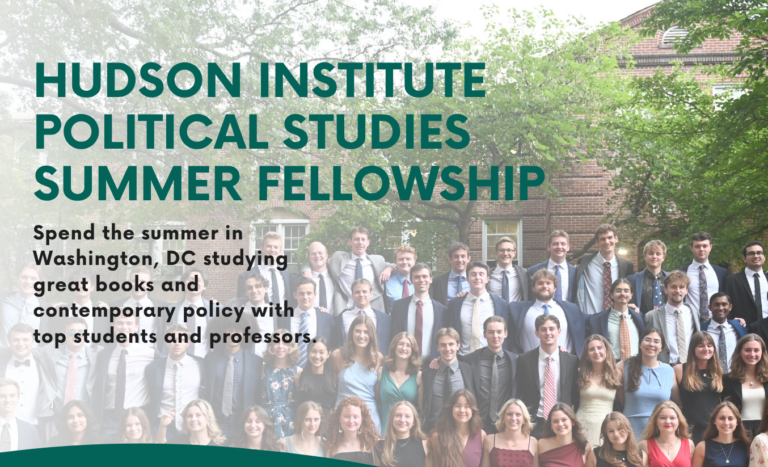 Hudson Institute Political Studies Summer Fellowship